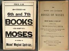 Read more about the article SIX AND SEVEN BOOKS OF MOSES AND OTHER SPIRITUAL BOOKS/ITEMS